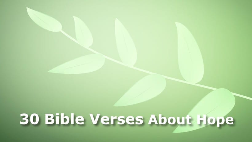 30 Bible Verses About Hope