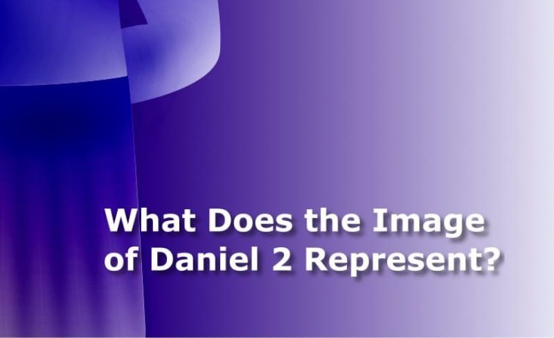 What Does the Great Image of Daniel 2 Represent?